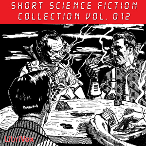 Short Science Fiction Collection 012 - Various Audiobooks - Free Audio Books | Knigi-Audio.com/en/