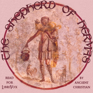 The Shepherd of Hermas - Hermas Audiobooks - Free Audio Books | Knigi-Audio.com/en/