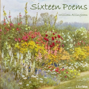 Sixteen Poems - William ALLINGHAM Audiobooks - Free Audio Books | Knigi-Audio.com/en/