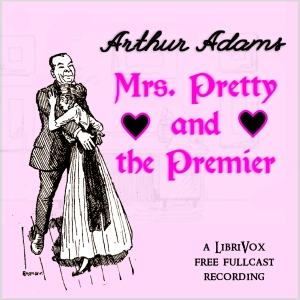 Mrs. Pretty and The Premier - Arthur ADAMS Audiobooks - Free Audio Books | Knigi-Audio.com/en/