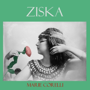 Ziska - Marie Corelli Audiobooks - Free Audio Books | Knigi-Audio.com/en/