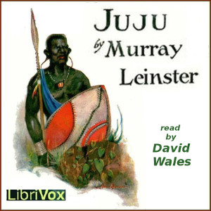 Juju - Murray Leinster Audiobooks - Free Audio Books | Knigi-Audio.com/en/