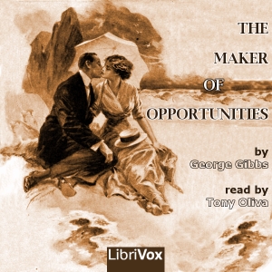 The  Maker of Opportunities - George Gibbs Audiobooks - Free Audio Books | Knigi-Audio.com/en/