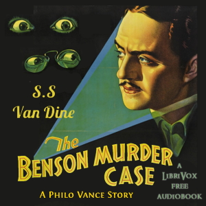 The Benson Murder Case - A Philo Vance Story - S. S. Van Dine Audiobooks - Free Audio Books | Knigi-Audio.com/en/