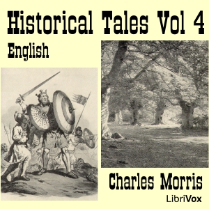 Historical Tales, Vol IV: English - Charles McLean Andrews Audiobooks - Free Audio Books | Knigi-Audio.com/en/