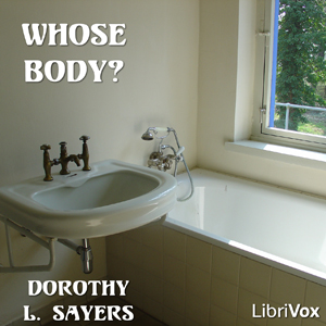 Whose Body? - Dorothy L. SAYERS Audiobooks - Free Audio Books | Knigi-Audio.com/en/