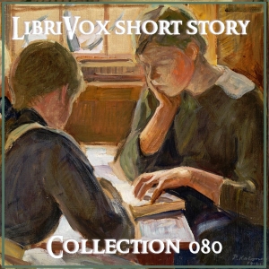 Short Story Collection Vol. 080 - Various Audiobooks - Free Audio Books | Knigi-Audio.com/en/
