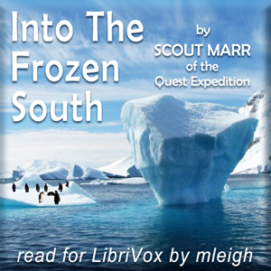 Into the Frozen South - James W. S. Marr Audiobooks - Free Audio Books | Knigi-Audio.com/en/