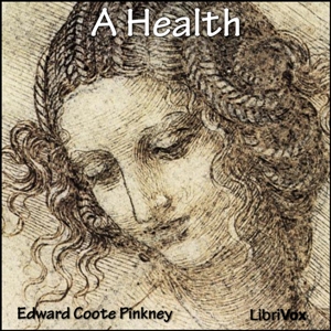 A Health - Edward Coote PINKNEY Audiobooks - Free Audio Books | Knigi-Audio.com/en/