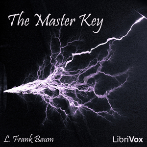 The Master Key - L. Frank Baum Audiobooks - Free Audio Books | Knigi-Audio.com/en/