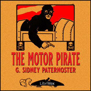 The Motor Pirate - George Sidney Paternoster Audiobooks - Free Audio Books | Knigi-Audio.com/en/