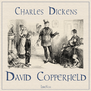 David Copperfield (version 2) - Charles Dickens Audiobooks - Free Audio Books | Knigi-Audio.com/en/