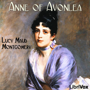 Anne of Avonlea - Lucy Maud Montgomery Audiobooks - Free Audio Books | Knigi-Audio.com/en/