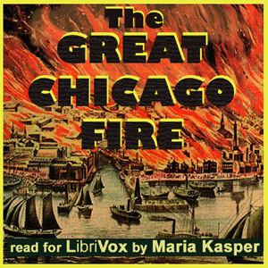 Great Chicago Fire - Charles Cole HINE Audiobooks - Free Audio Books | Knigi-Audio.com/en/