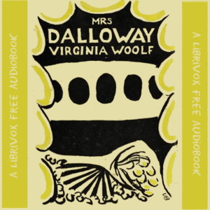 Mrs. Dalloway - Virginia Woolf Audiobooks - Free Audio Books | Knigi-Audio.com/en/