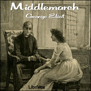 Middlemarch - George Eliot Audiobooks - Free Audio Books | Knigi-Audio.com/en/