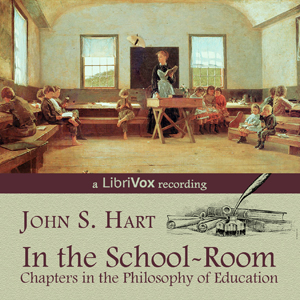 In the School Room - John S. HART Audiobooks - Free Audio Books | Knigi-Audio.com/en/