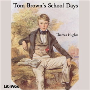Tom Brown's School Days - Thomas HUGHES Audiobooks - Free Audio Books | Knigi-Audio.com/en/