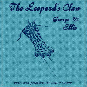 The Leopard's Claw - George W. ELLIS Audiobooks - Free Audio Books | Knigi-Audio.com/en/