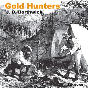 The Gold Hunters (Borthwick) - John David BORTHWICK Audiobooks - Free Audio Books | Knigi-Audio.com/en/