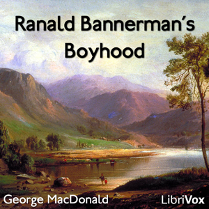 Ranald Bannerman's Boyhood - George MacDonald Audiobooks - Free Audio Books | Knigi-Audio.com/en/