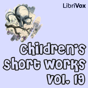 Children's Short Works, Vol. 019 Audiobooks - Free Audio Books | Knigi-Audio.com/en/