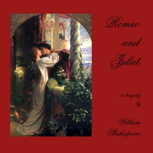 Romeo and Juliet (version 2) - William Shakespeare Audiobooks - Free Audio Books | Knigi-Audio.com/en/