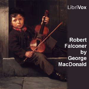 Robert Falconer - George MacDonald Audiobooks - Free Audio Books | Knigi-Audio.com/en/