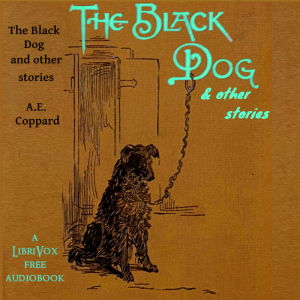 The Black Dog and Other Stories - A. E. Coppard Audiobooks - Free Audio Books | Knigi-Audio.com/en/