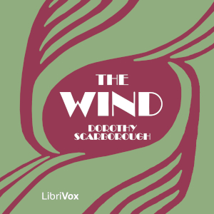 The Wind - Dorothy Scarborough Audiobooks - Free Audio Books | Knigi-Audio.com/en/