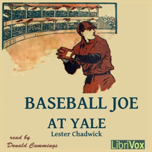 Baseball Joe at Yale - Howard R. Garis Audiobooks - Free Audio Books | Knigi-Audio.com/en/