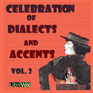Celebration of Dialects and Accents, Vol 2. - Aesop Audiobooks - Free Audio Books | Knigi-Audio.com/en/