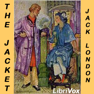 The Jacket - Jack London Audiobooks - Free Audio Books | Knigi-Audio.com/en/
