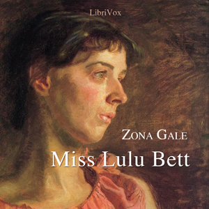 Miss Lulu Bett - Zona GALE Audiobooks - Free Audio Books | Knigi-Audio.com/en/