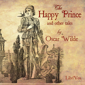 The Happy Prince and Other Tales (version 4 dramatic reading) - Oscar Wilde Audiobooks - Free Audio Books | Knigi-Audio.com/en/