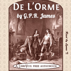 De L'Orme - George Payne Rainsford JAMES Audiobooks - Free Audio Books | Knigi-Audio.com/en/