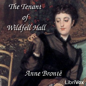 The Tenant of Wildfell Hall - Anne Brontë Audiobooks - Free Audio Books | Knigi-Audio.com/en/