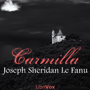 Carmilla (Version 2) - Joseph Sheridan LE FANU Audiobooks - Free Audio Books | Knigi-Audio.com/en/