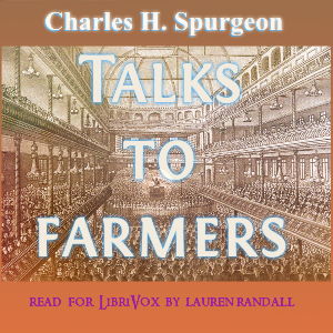 Talks To Farmers - Charles H. Spurgeon Audiobooks - Free Audio Books | Knigi-Audio.com/en/