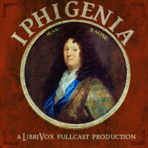 Iphigenia - Jean Racine Audiobooks - Free Audio Books | Knigi-Audio.com/en/