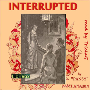 Interrupted - Pansy Audiobooks - Free Audio Books | Knigi-Audio.com/en/
