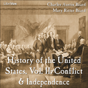 History of the United States, Vol. II: Conflict & Independence - Charles Austin Beard Audiobooks - Free Audio Books | Knigi-Audio.com/en/