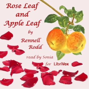 Rose Leaf and Apple Leaf - Rennell RODD Audiobooks - Free Audio Books | Knigi-Audio.com/en/