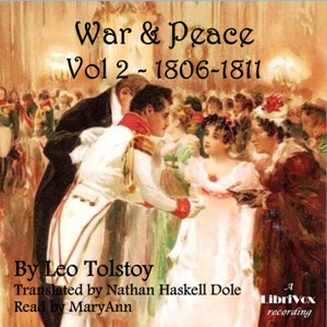 War and Peace Vol. 2 (Dole Translation) - Leo Tolstoy Audiobooks - Free Audio Books | Knigi-Audio.com/en/