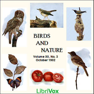 Birds and Nature, Vol. XII, No 3, October 1902 - Various Audiobooks - Free Audio Books | Knigi-Audio.com/en/