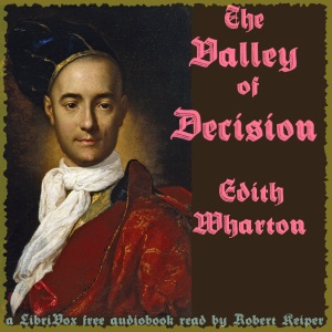 The Valley of Decision - Edith Wharton Audiobooks - Free Audio Books | Knigi-Audio.com/en/