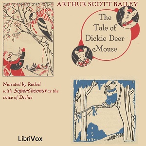 The Tale of Dickie Deer Mouse - Arthur Scott Bailey Audiobooks - Free Audio Books | Knigi-Audio.com/en/