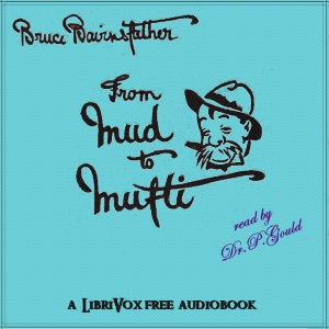 From Mud to Mufti: With Old Bill on all Fronts - Bruce BAIRNSFATHER Audiobooks - Free Audio Books | Knigi-Audio.com/en/