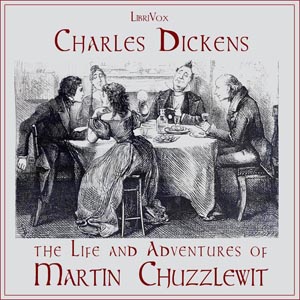 Life and Adventures of Martin Chuzzlewit (version 2) - Charles Dickens Audiobooks - Free Audio Books | Knigi-Audio.com/en/