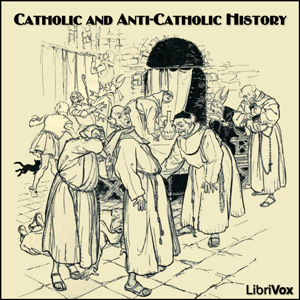 Catholic and Anti-Catholic History - Various Audiobooks - Free Audio Books | Knigi-Audio.com/en/